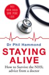 Staying Alive Phil Hammond